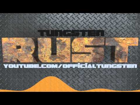 Tungsten - Rust