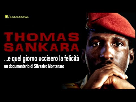 Sankara - "... e quel giorno uccisero la felicita' "