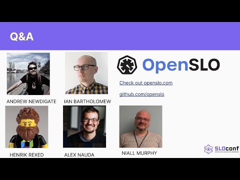 SLOConf:  Day 3 -Daily Stand-up and OpenSLO Q&A