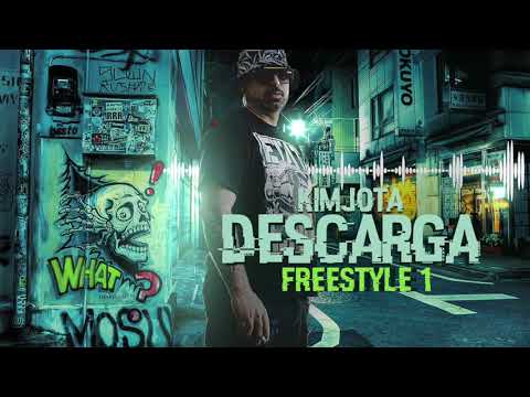 KIMJOTA -  DESCARGA ( FREESTYLE 1 )