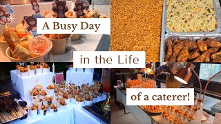 A Day in the Life of a CATERER | Small Business Owner vlog