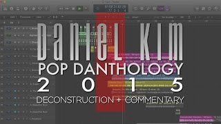 Pop Danthology 2015 - Part 1 (Deconstruction)