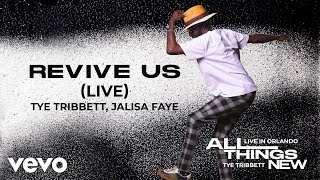 Tye Tribbett - Revive Us (with Jalisa Faye) [Live]