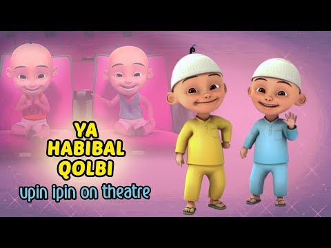 Download Lagu Video Lagu Ya Habibal Qolbi Versi Upin Ipin ...