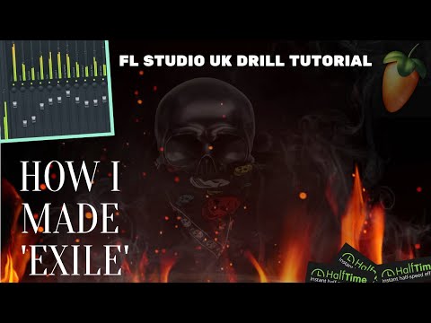 UK/NY DRILL TUTORIAL - FL Studio 20 - How I made 'EXILE' beat breakdown