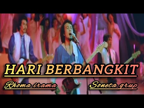 HARI BERBANGKIT ( Rhoma irama original )