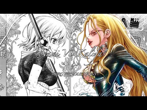 Nami VS Kalifa - Boichi MM (One Piece)