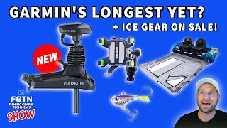 New Garmin Kraken + Ice Deals + New Fishing Gear - FGTN Show #67