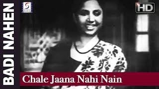 Download lagu Chale Jaana Nahi Nain Mila Ke - Lata Mangeshkar - Badi Bahen - Suraiya, Rehman mp3