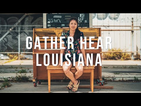 Gather Hear Louisiana (2022) TRAILER