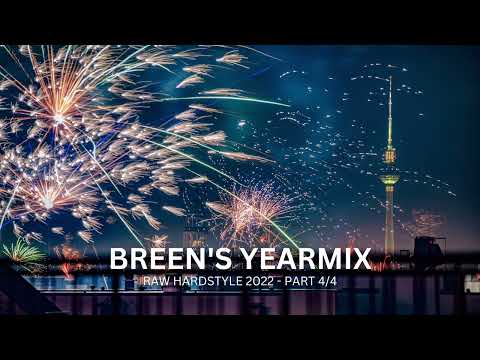 Breen's Yearmix | Raw Hardstyle 2022 (Part 4/4)