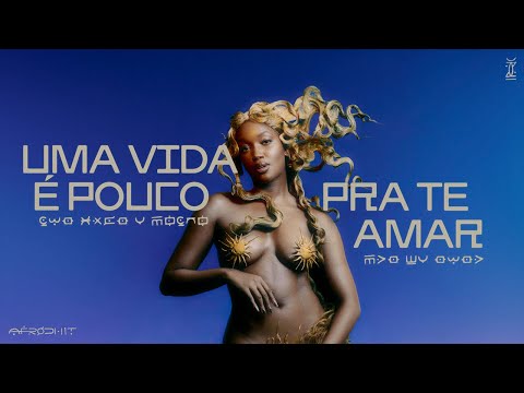 IZA - Uma Vida É Pouco Pra Te Amar (Visualizer)