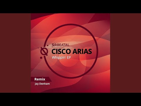 Whippin' (Original Mix)