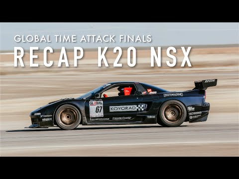 Global Time Attack Finals - K20 NSX - RS Future Vlog #15