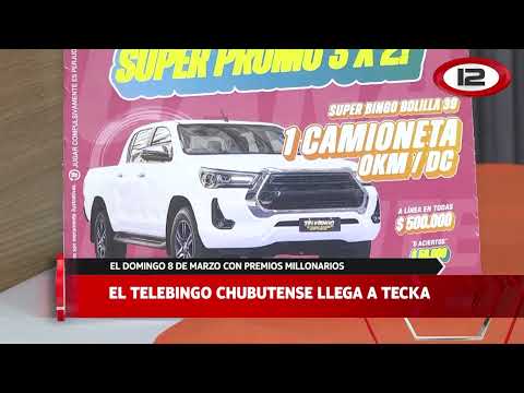 CHUBUT | EL TELEBINGO CHUBUTENSE LLEGA A TECKA