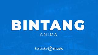 Download lagu Bintang - Anima (KARAOKE VERSION) mp3