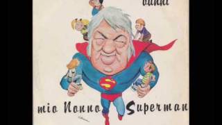 Bunni    MIO NONNO SUPERMAN      1977