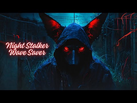 Night Stalker - Wave Saver -- 391