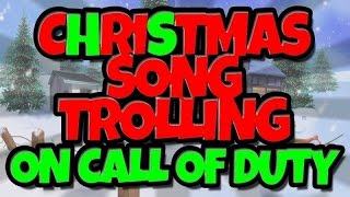 ♪ Singing BAD Christmas Songs on Call of Duty! ♪ (Gamertag & Guitar trolling)