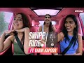 Swipe Ride Ft Vaani Kapoor Panthi Shah Kushakapila5643 Tinder India