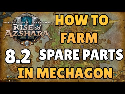 How To Farm Spare Parts FAST! WoW: 8.2 BFA!