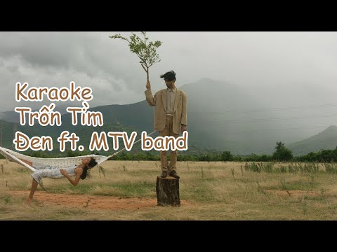 Karaoke | Trốn Tìm - Đen ft. MTV band - BEAT chuẩn