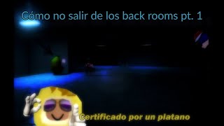 Kanno Mannaz y Llete escapando de los back rooms pt  1| Roblox | Apeirophobia