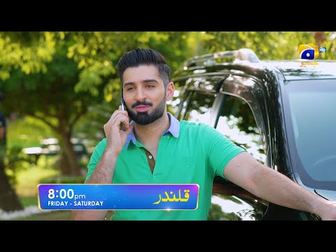 Qalandar Episode 15 Promo | Friday and Saturday at 8:00 PM On Har Pal Geo