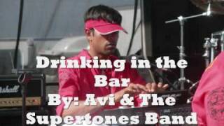 Drinking in the Bar - Avi & Supertones Band
