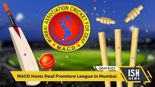 MACD Hosts Deaf Premiere League in Mumbai