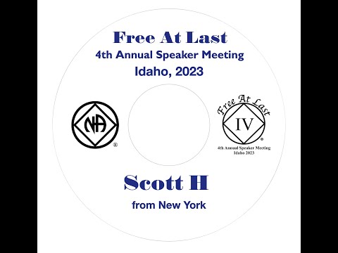 Scott H   Free At Last 4th Annual Speaker Meeting   2023