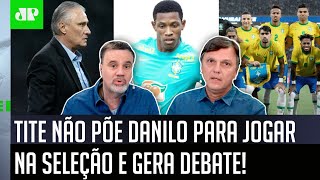 ‘O Tite chamou o Danilo para…’: Volante do Palmeiras não joga na Seleção e gera debate