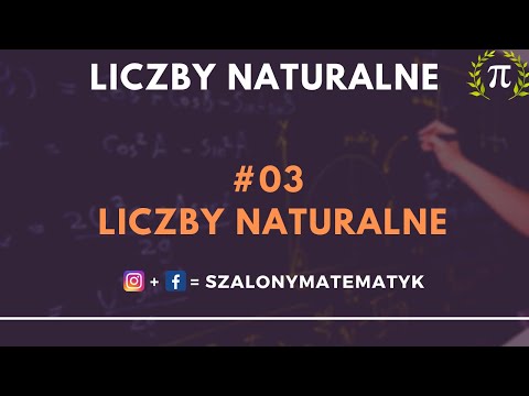 LICZBY NATURALNE #03 - Dział Liczby Naturalne - Matematyka