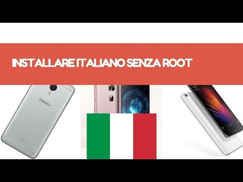 Come installare lingua Italiana su Smartphone senza Root