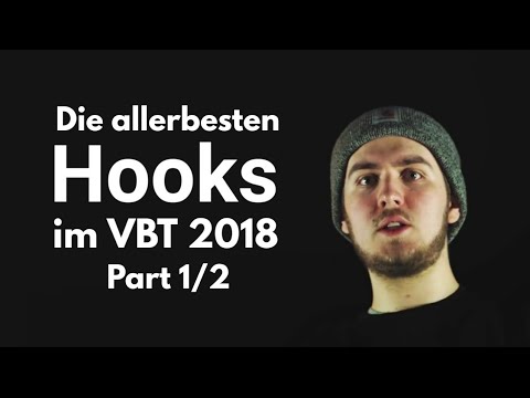 Die allerbesten Hooks im VBT 2018 - Part 1