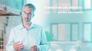 La transition des services