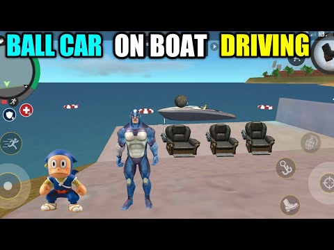 Ball Car On Boat Driving In Rope Hero Vice Town Game || New Update || Gammer Pandey