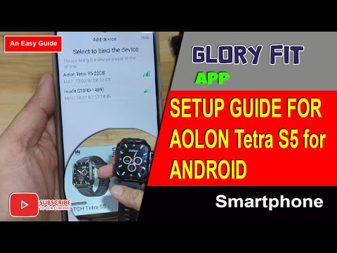 How to Connect AOLON Watch Tetra S5 Smartwatch to Phone With Glory Fit App