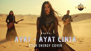 Download lagu AYAT-AYAT CINTA – Rossa | Rock Energy Version Cover by FIREROCK mp3