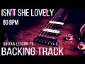 Isn't She Lovely Backing Track | 80 BPM