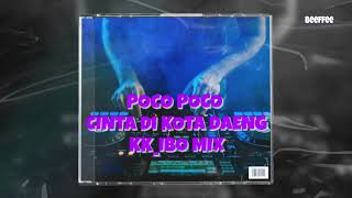 Download lagu POCO POCO CINTA DI KOTA DAENG VIRAL TIKTOK RE-EDIT [Beeffee SS] mp3