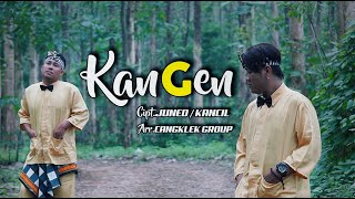 Download lagu KANGEN   Wa Kancil ft Wa Koslet official mp3