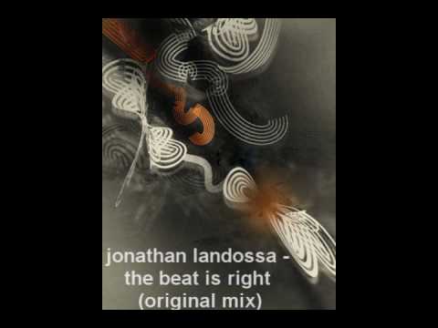 jonathan landossa - the beat is right (original mix)