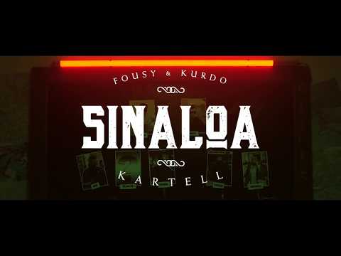 FOUSY FEAT. KURDO - SINALOA KARTELL (prod. by FOUSY, Zinobeatz & Jermaine P.)