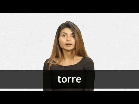 How to pronounce TORRE in Latin American Spanish