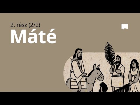 Áttekintés: Máté 14–28.