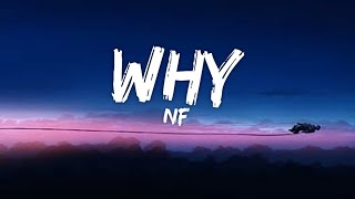 Why - NF (Lyrics)
