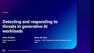 AWS re:Inforce 2024 - Detecting and responding to threats in generative AI workloads (TDR302)