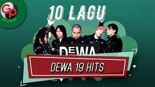 Download lagu 10 Lagu Dewa 19 Hits mp3