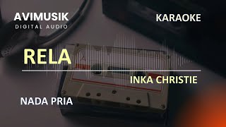Download lagu RELA - Inka Christie | Karaoke Nada PRIA | Avimusik mp3